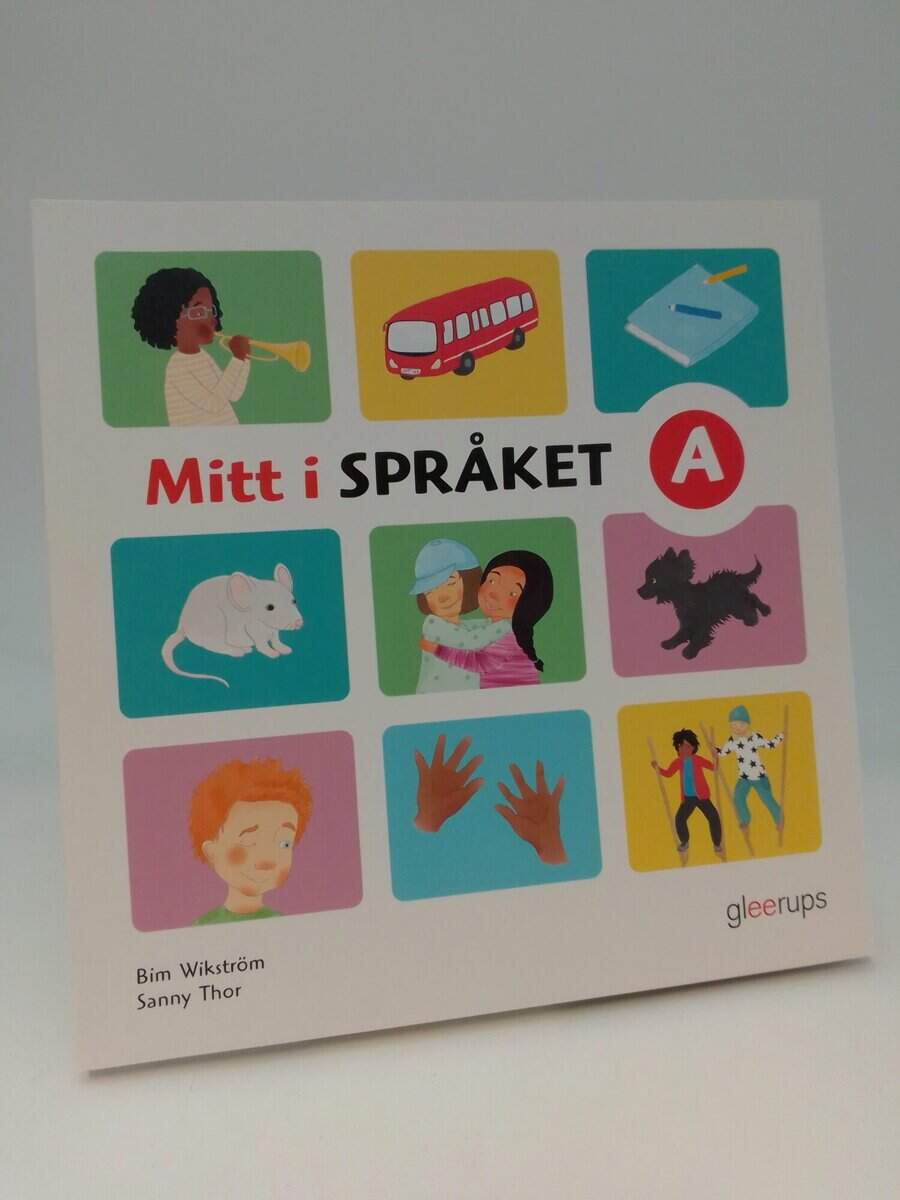 Wikström, Bim ; Thor, Sanny : Mitt i språket A