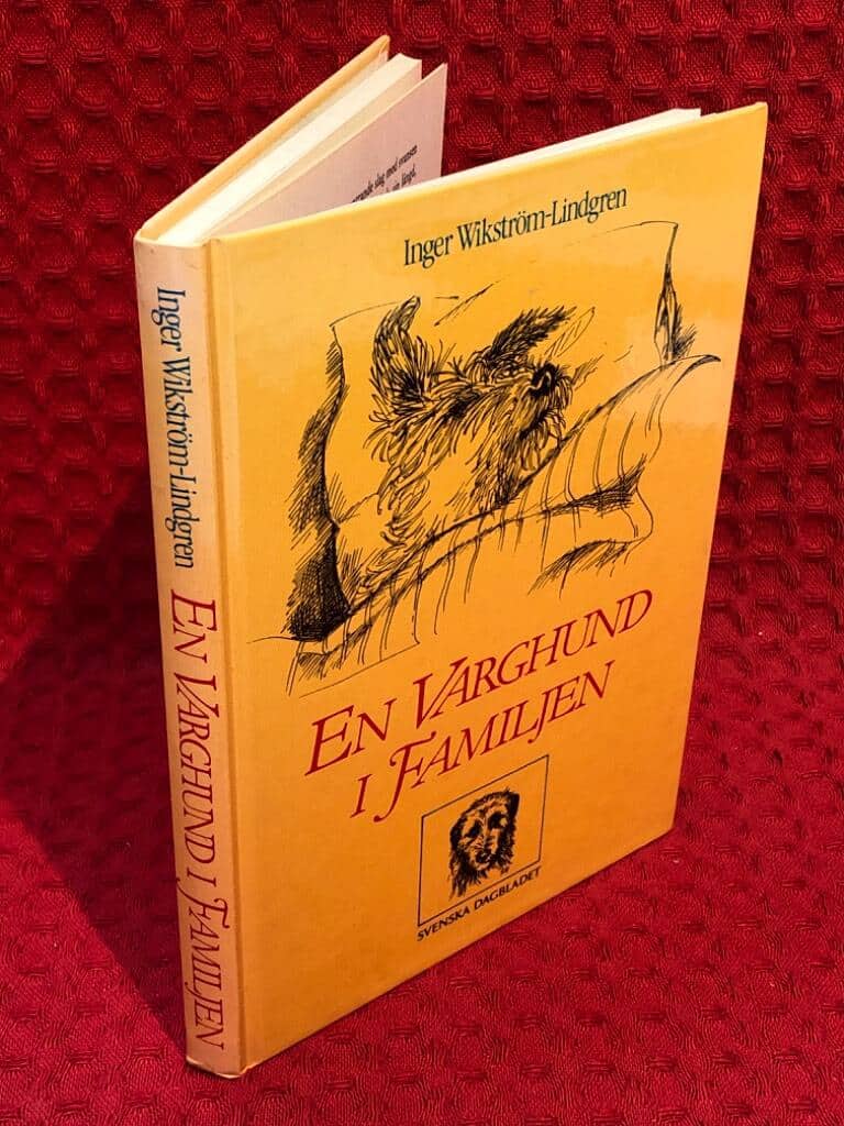 Wikström-Lindgren, Inger ; Hellmark, Solveig ; Svensk... : En varghund i familjen