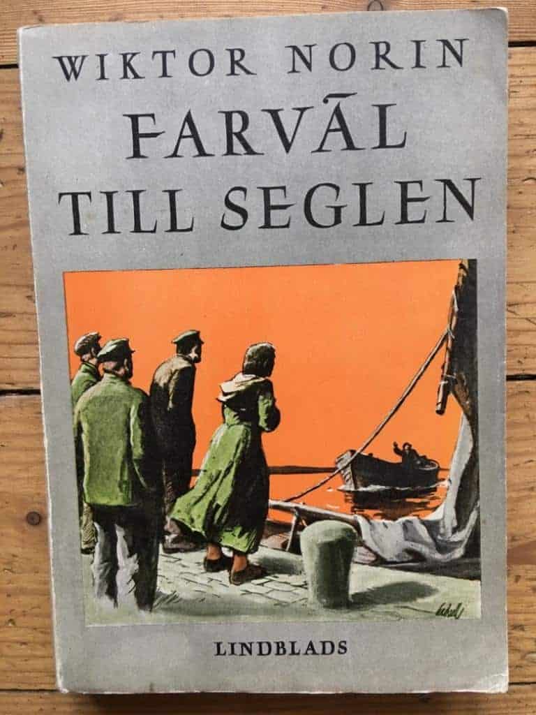 Wiktor Norin : Farväl till seglen