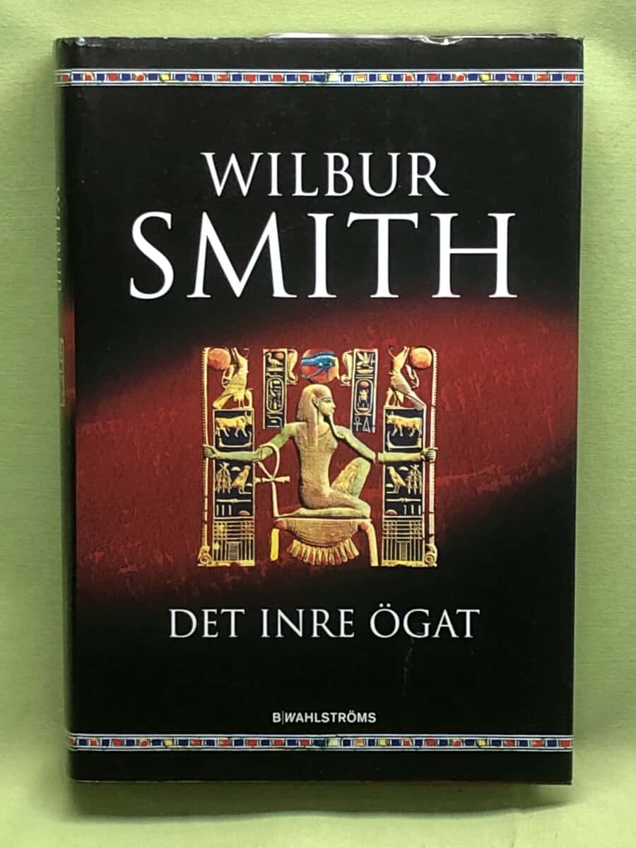 Wilbur Smith : Det inre ögat