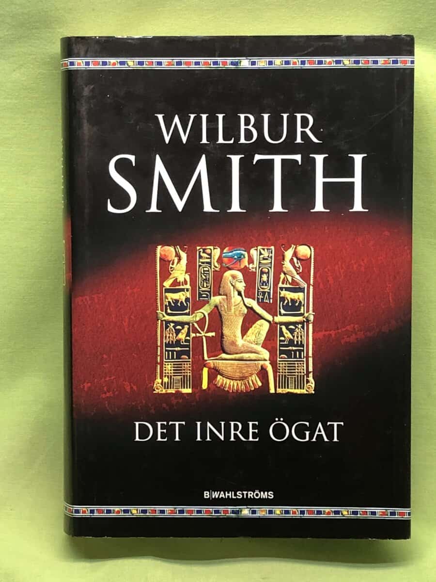 Wilbur Smith : Det inre ögat