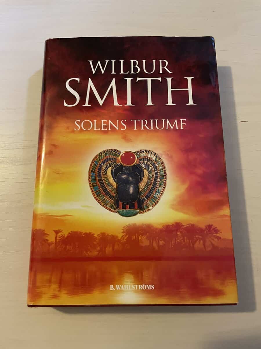 Wilbur Smith : Solens triumf