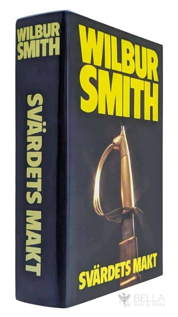 Wilbur Smith : Svärdets makt - Släkten Courtney - Bok 5