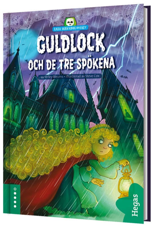 Wiley Blevins : Guldlock och de tre spökena