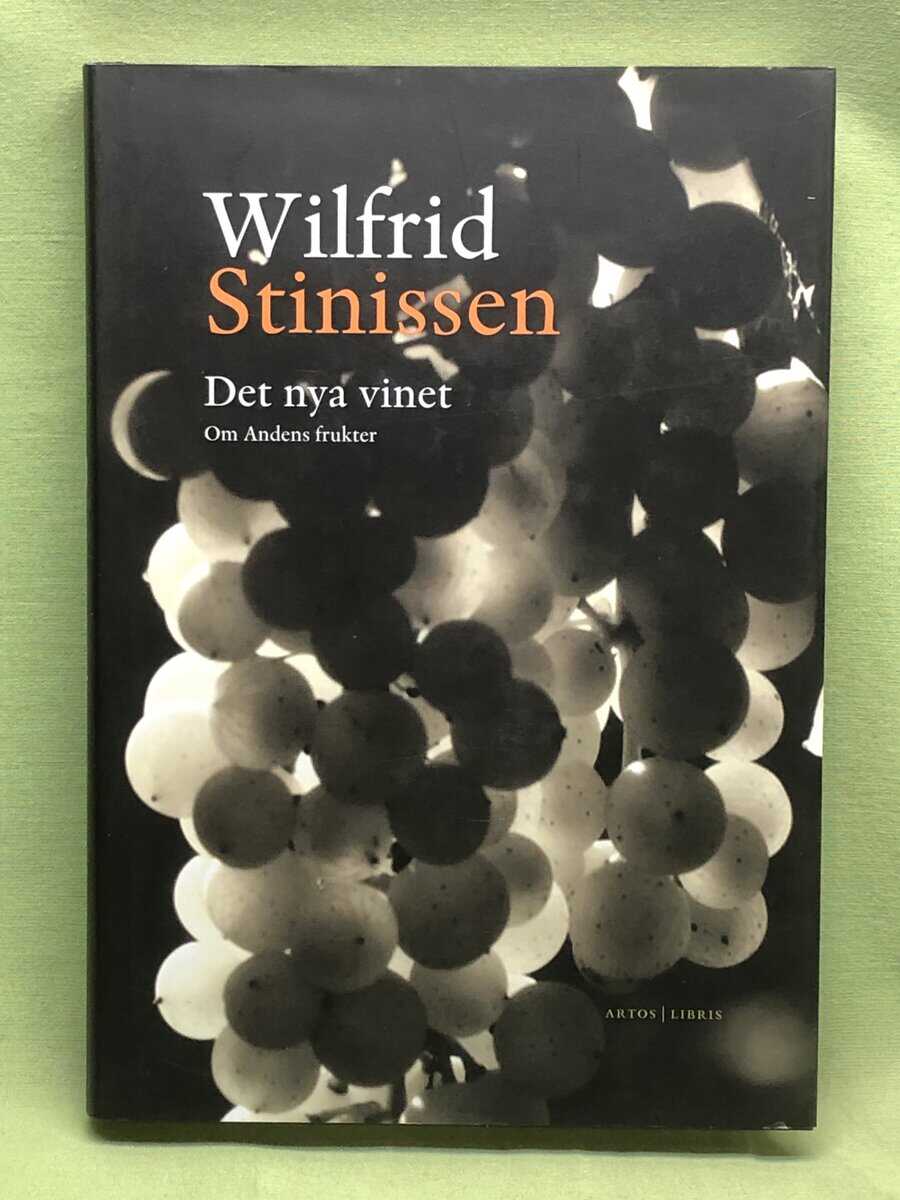 Wilfrid Stinissen : Det nya vinet om Andens frukter