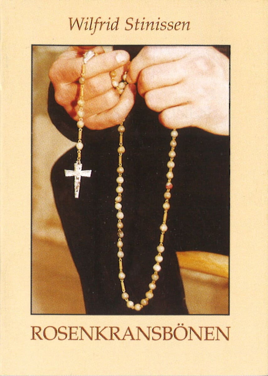 Wilfrid Stinissen : Rosenkransbönen