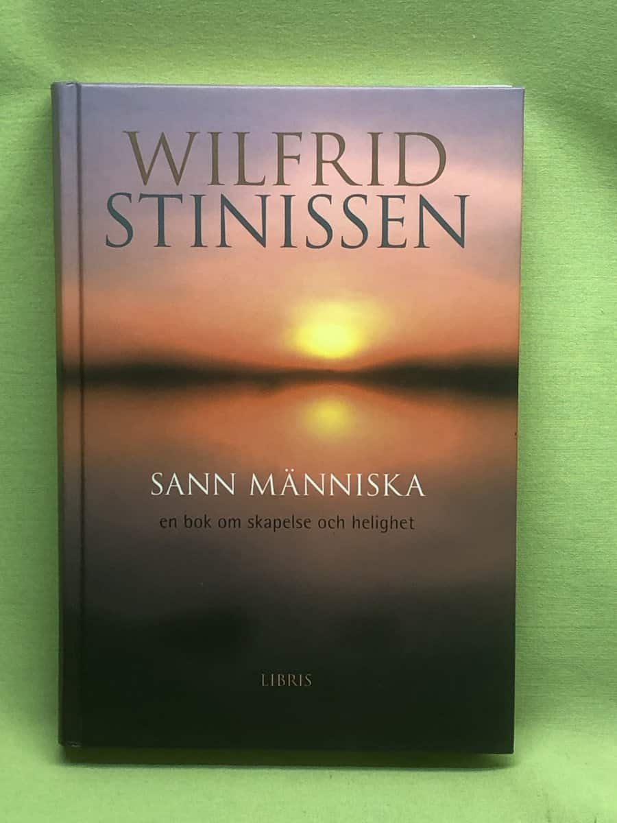 Wilfrid Stinissen : Sann människa