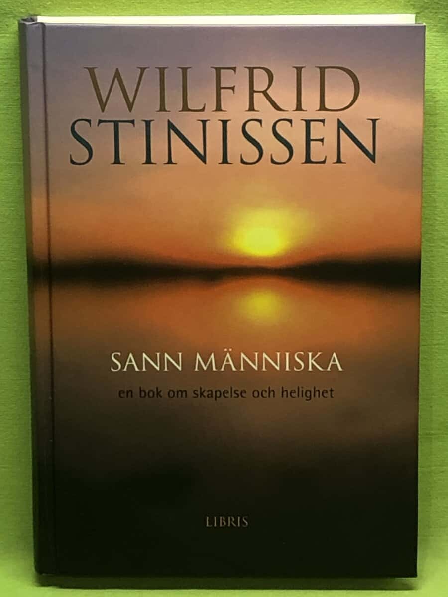 Wilfrid Stinissen : Sann människa