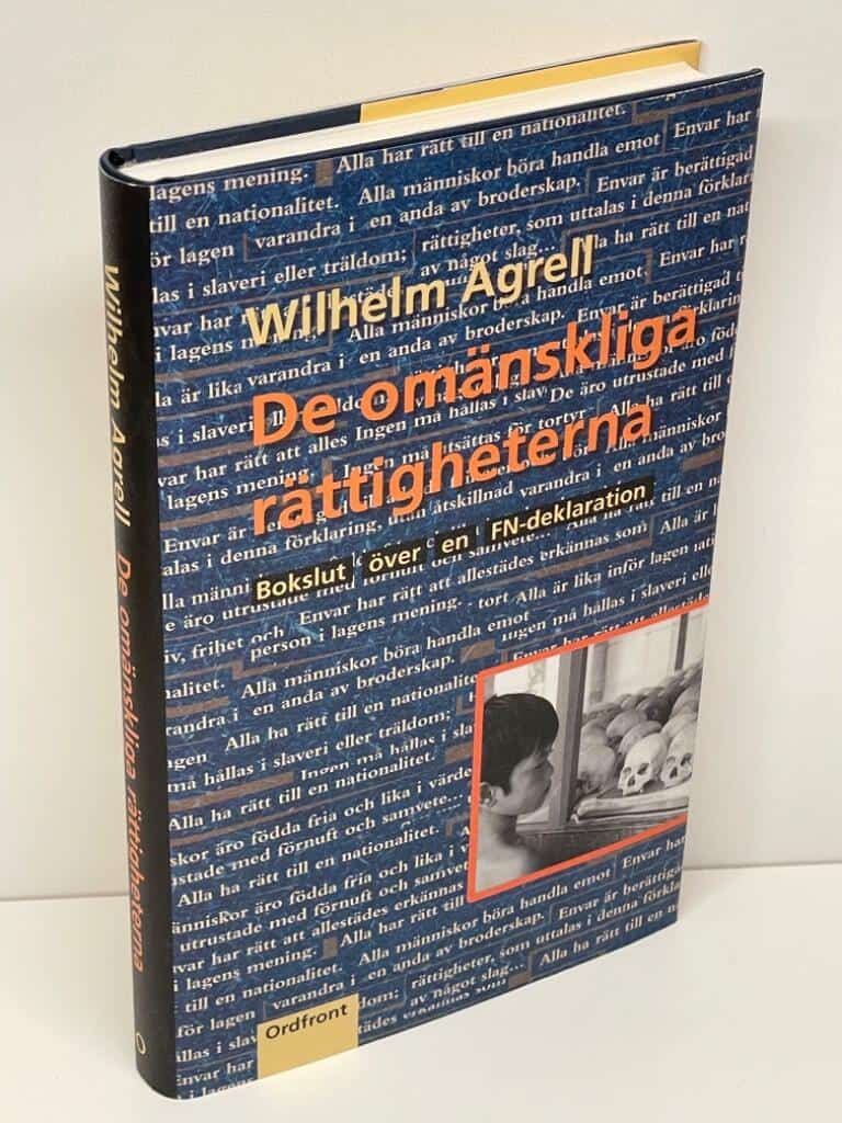 Wilhelm Agrell : De omänskliga rättigheterna
