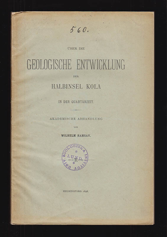 Wilhelm Ramsay : Über die geologische Entwicklung der Halbinsel Kola in der Quartärzeit. Akademische abhandlung.