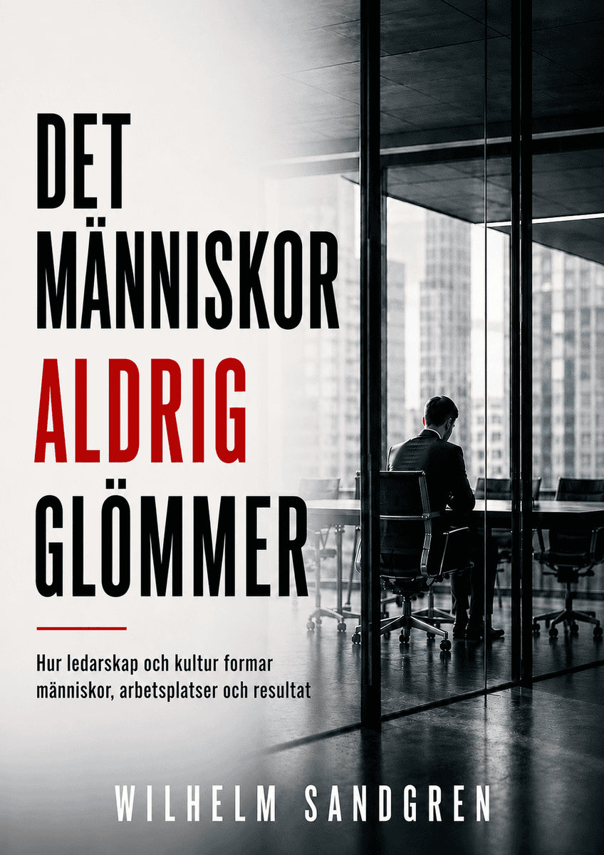 Wilhelm Sandgren : Det människor aldrig glömmer