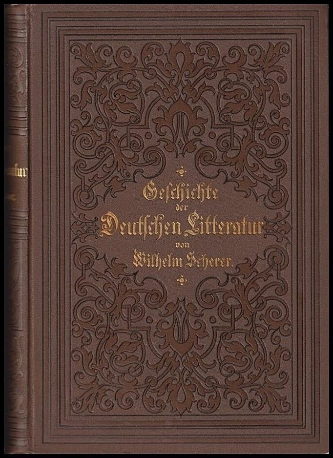Wilhelm Scherer : Geschichte der deutschen Litteratur