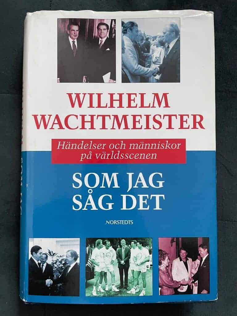 Wilhelm Wachtmeister : Som jag såg det