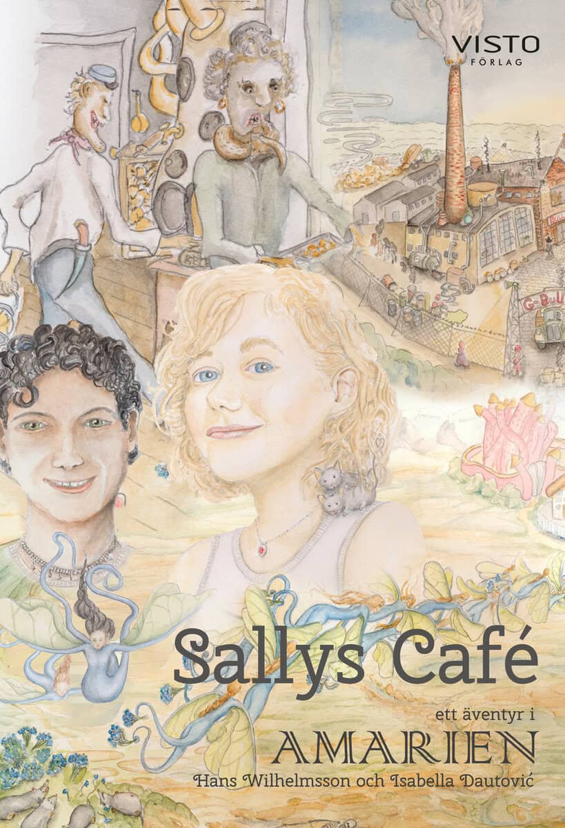 Wilhelmsson, Hans ; Dautovic, Isabella : Sallys Café