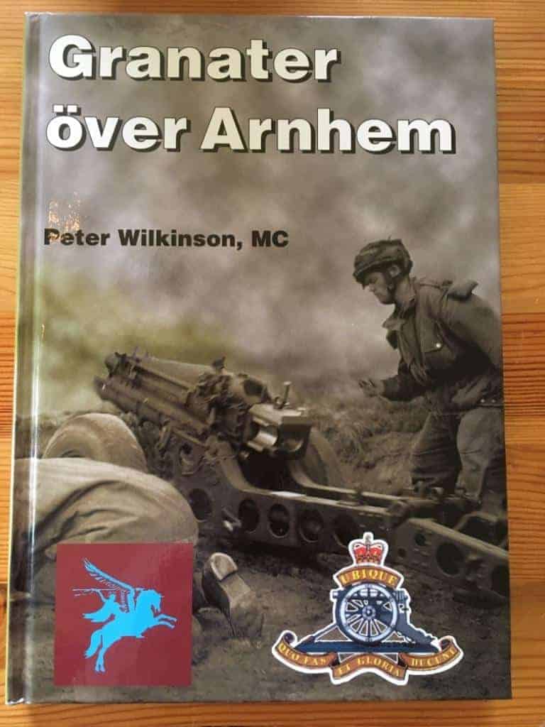 Wilkinson, Peter ; Moberg, Stig H. : Granater över Arnhem