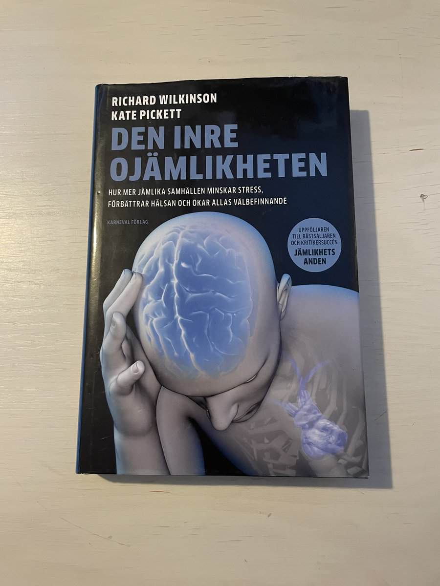 Wilkinson, Richard G., Pickett, Kate : Den inre ojämlikheten