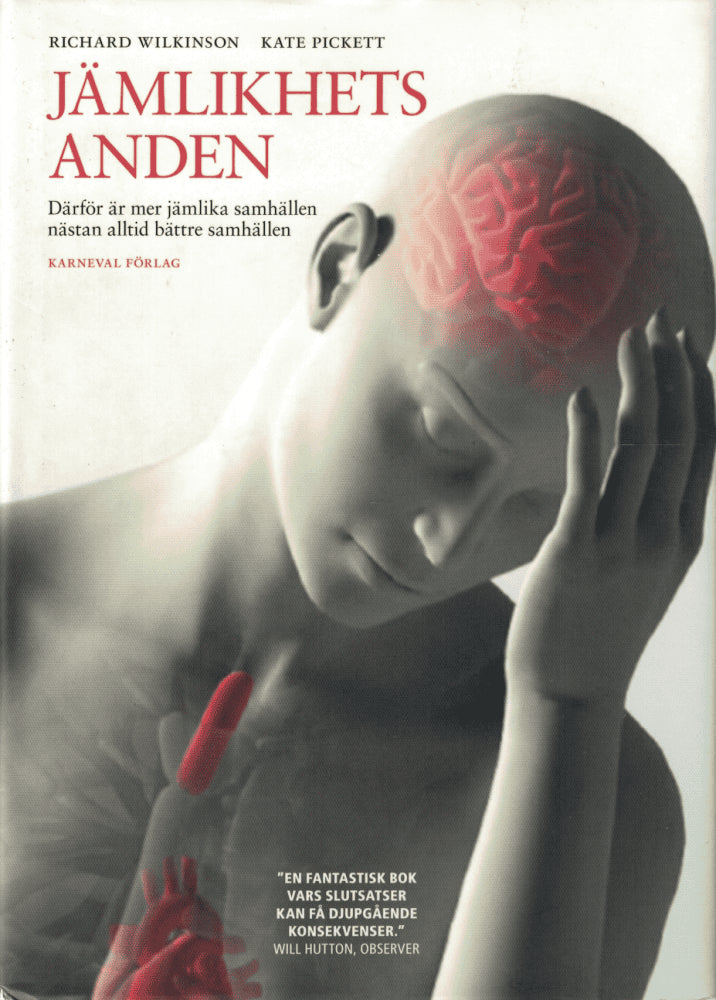 Wilkinson, Richard G. ; Pickett, Kate : Jämlikhetsanden