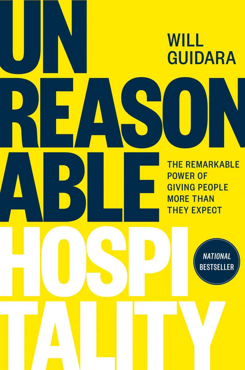 Will Guidara : Unreasonable hospitality