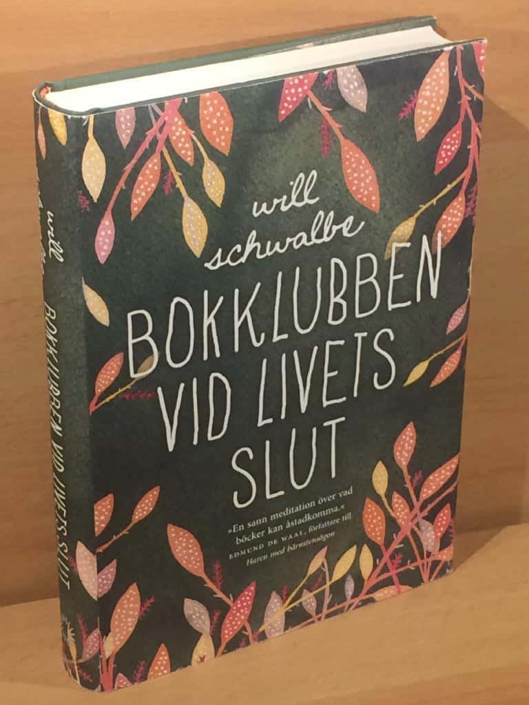 Will Schwalbe : Bokklubben vid livets slut