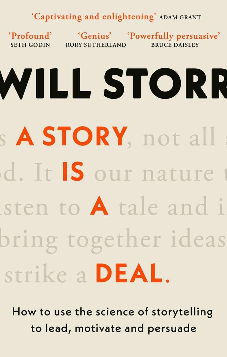 Will Storr : A Story is a Deal