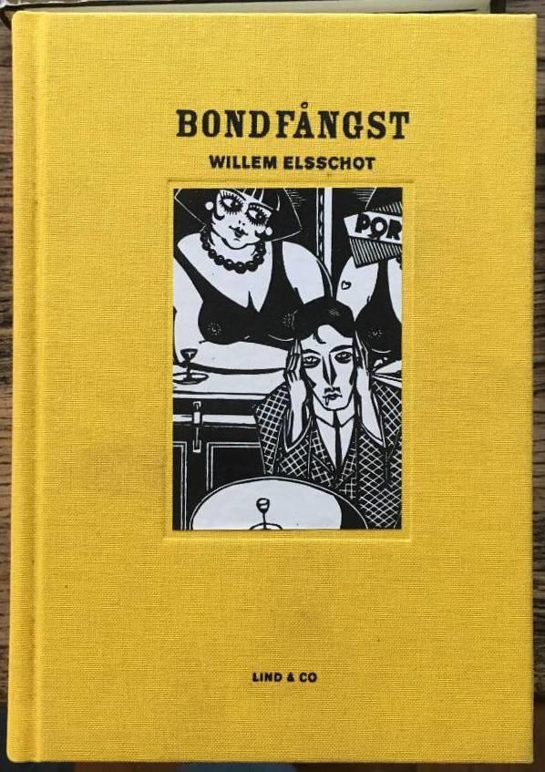 Willem Elsschot : Bondfångst