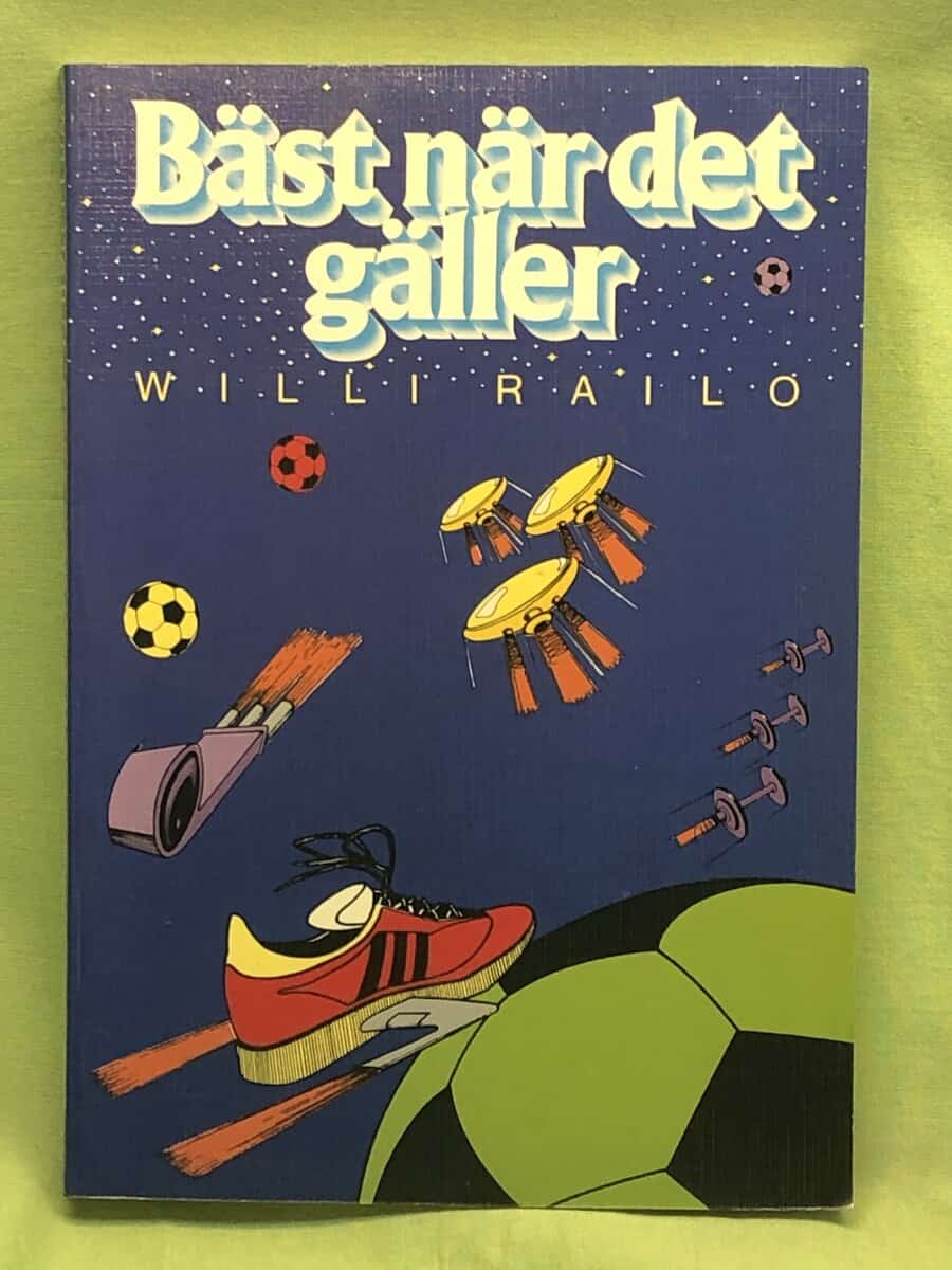 Willi Railo : Bäst när det gäller