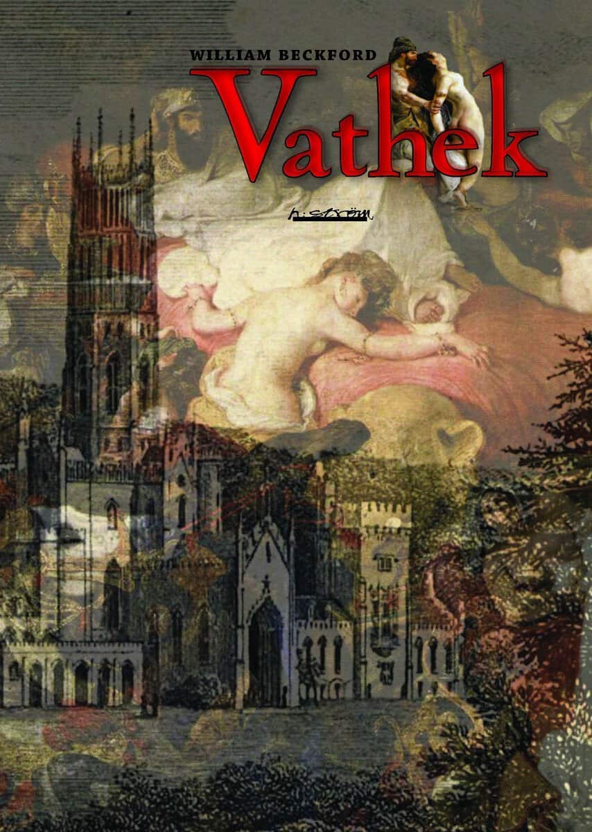 William Beckford : Vathek