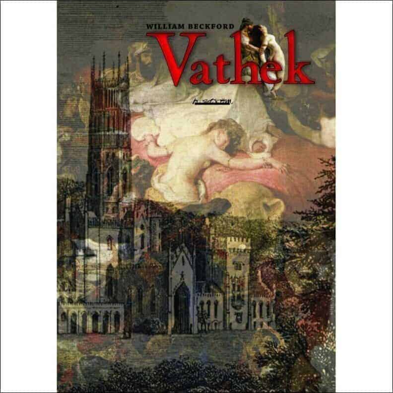 William Beckford : Vathek