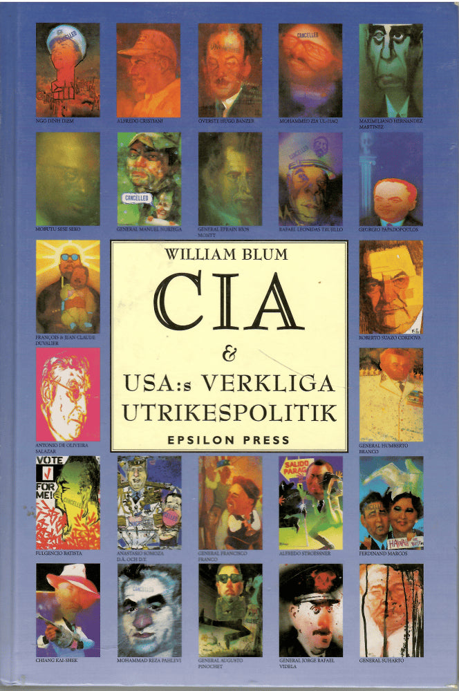 William Blum : CIA och USA:s verkliga utrikespolitik