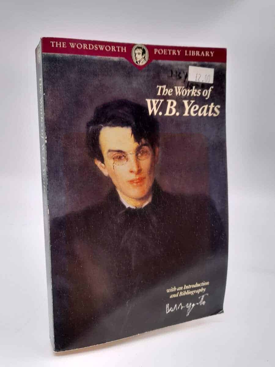 William Butler Yeats : The works of W. B. Yeats