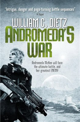 William C. Dietz : Andromedas war