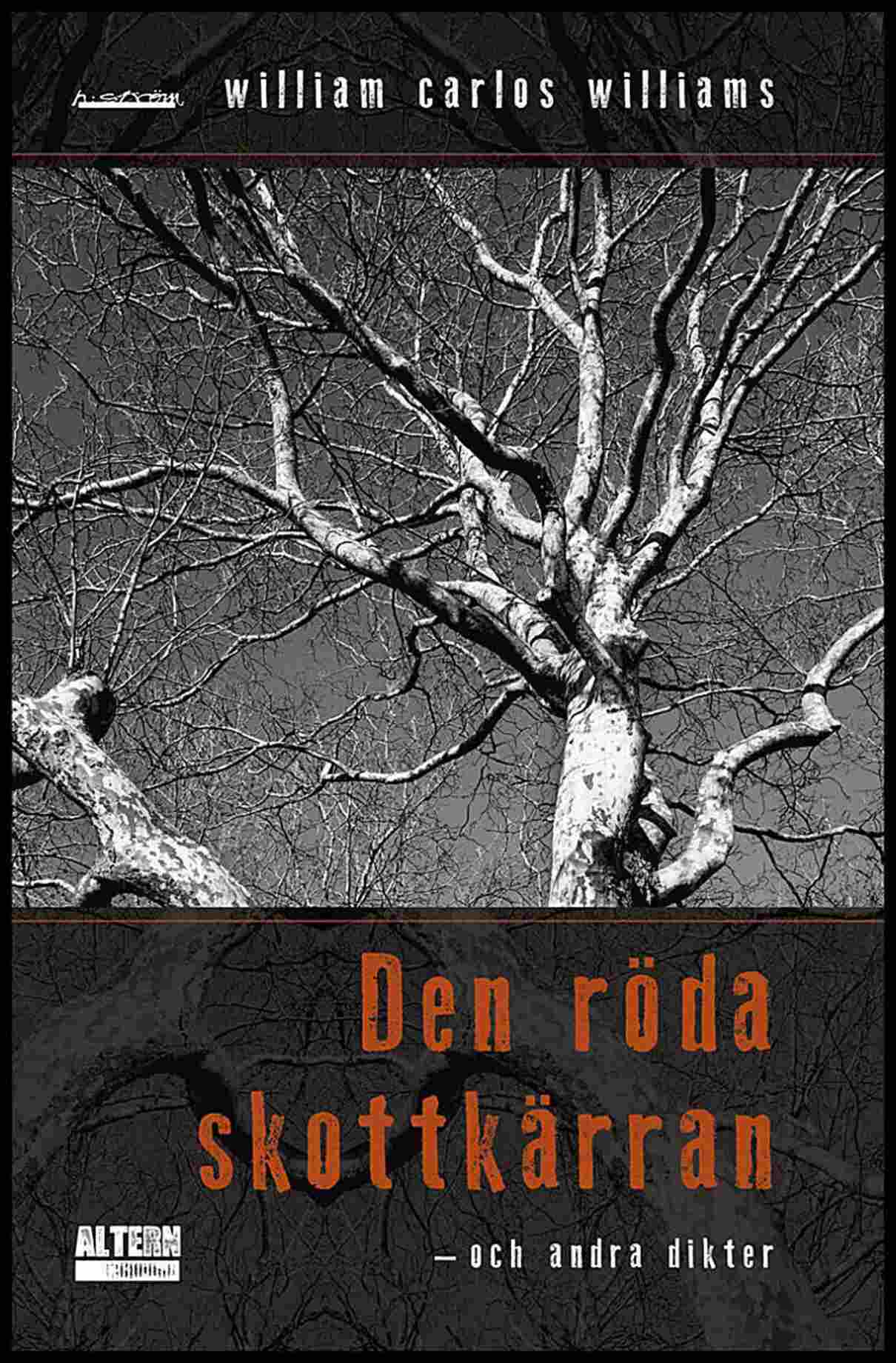 William Carlos Williams : Den röda skottkärran