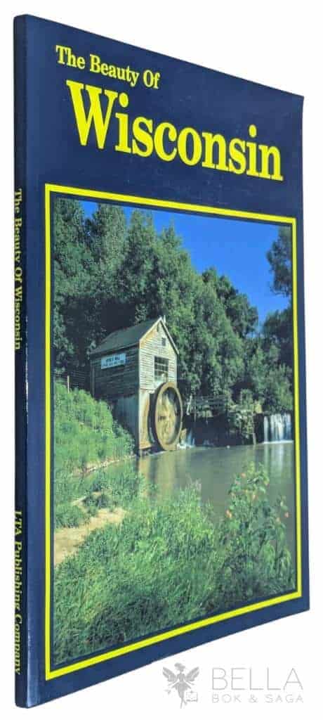William Curran ; James Blank ; Robert Shangle - : The Beauty of Wisconsin