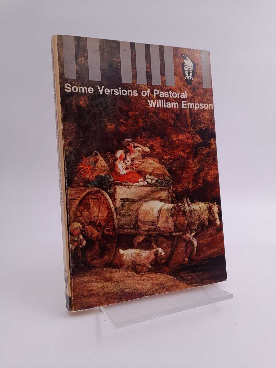 William Empson : Some versions of pastoral