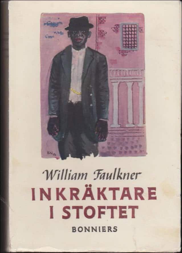 William Faulkner : Inkräktare i stoftet