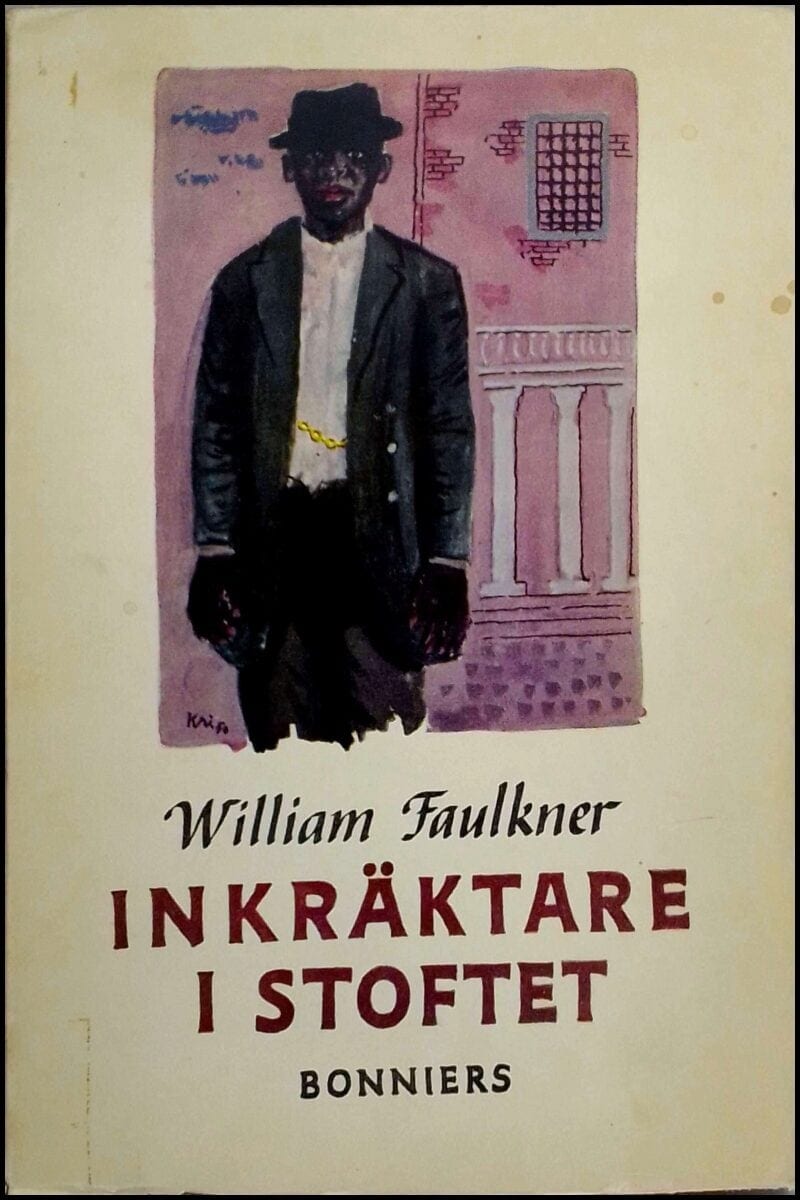 William Faulkner : Inkräktare i stoftet