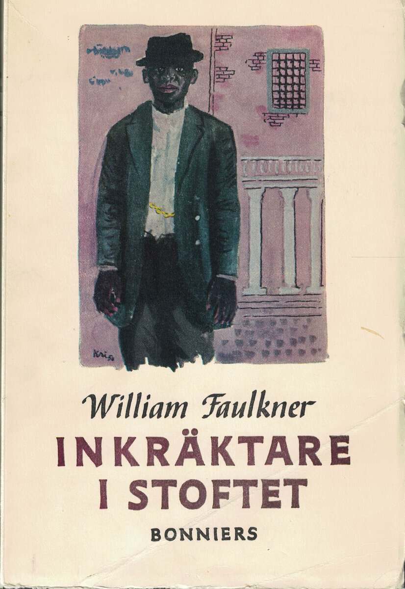 William Faulkner : Inkräktare i stoftet