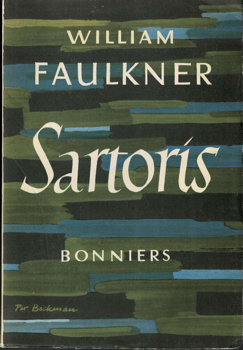 William Faulkner : Sartoris