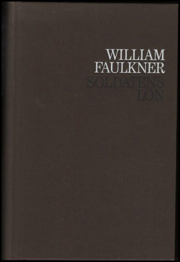 William Faulkner : Soldatens lön