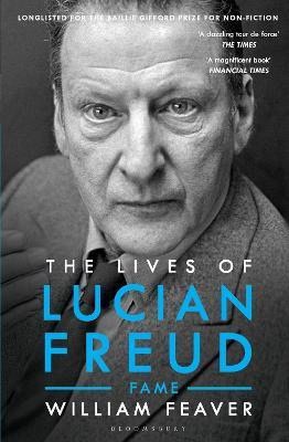 William Feaver : Lives of Lucian Freud