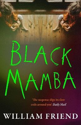William Friend : Black Mamba