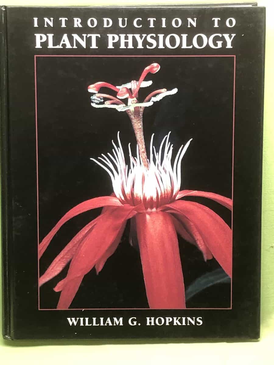 William G. Hopkins : Introduction to plant physiology