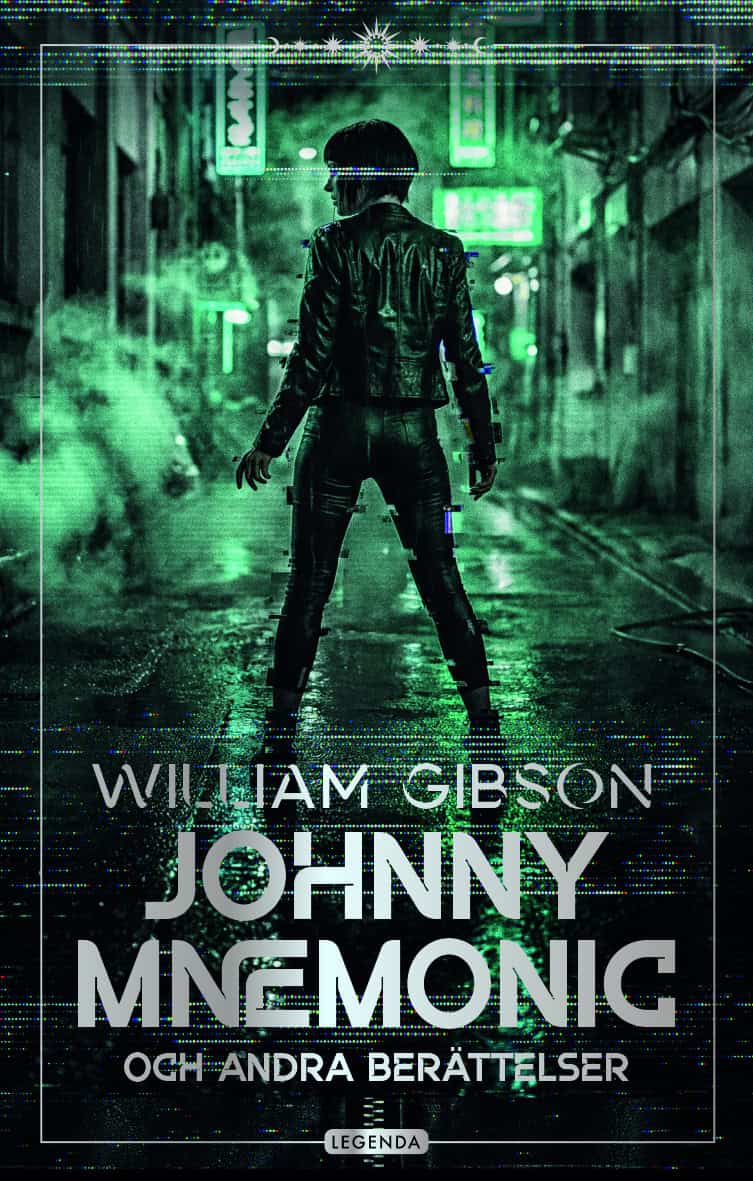 William Gibson : Johnny Mnemonic