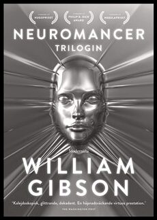 William Gibson : Neuromancer-trilogin
