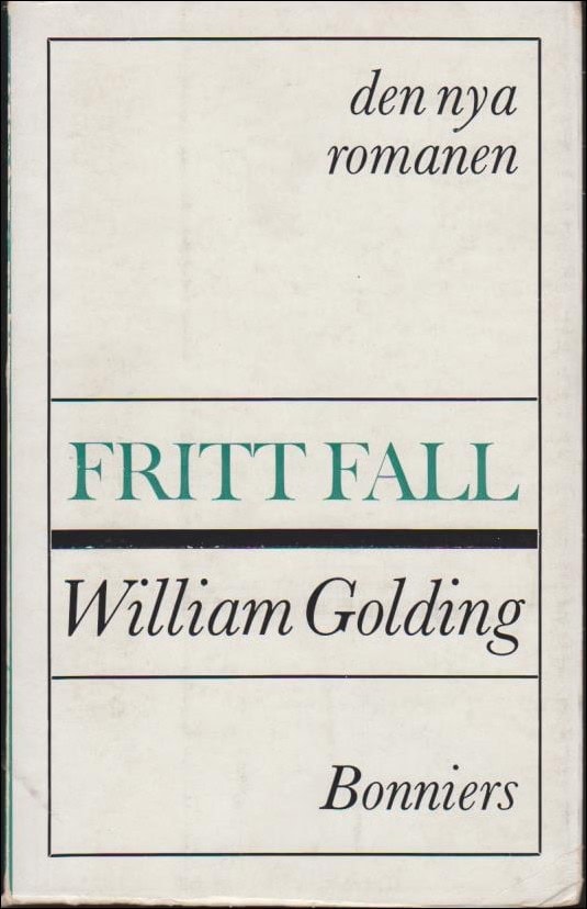 William Golding : Fritt fall