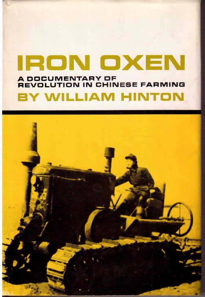 William Hinton : Iron oxen