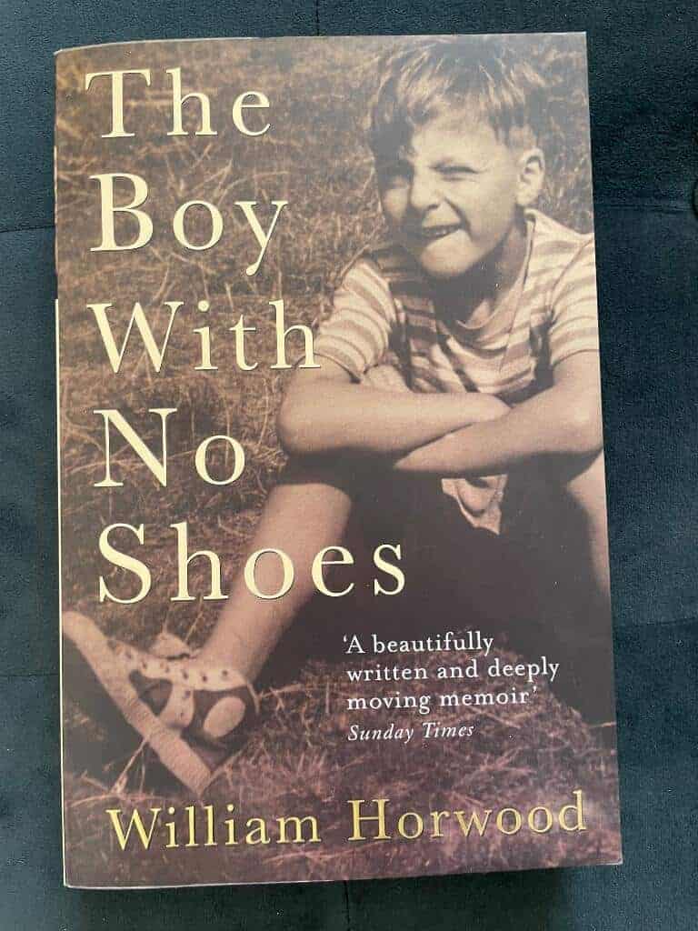 William Horwood : Boy with no shoes - a memoir