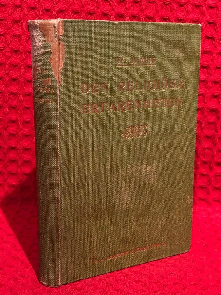 William James : Den religiösa erfarenheten