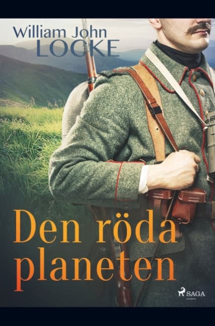 William John Locke : Den röda planeten