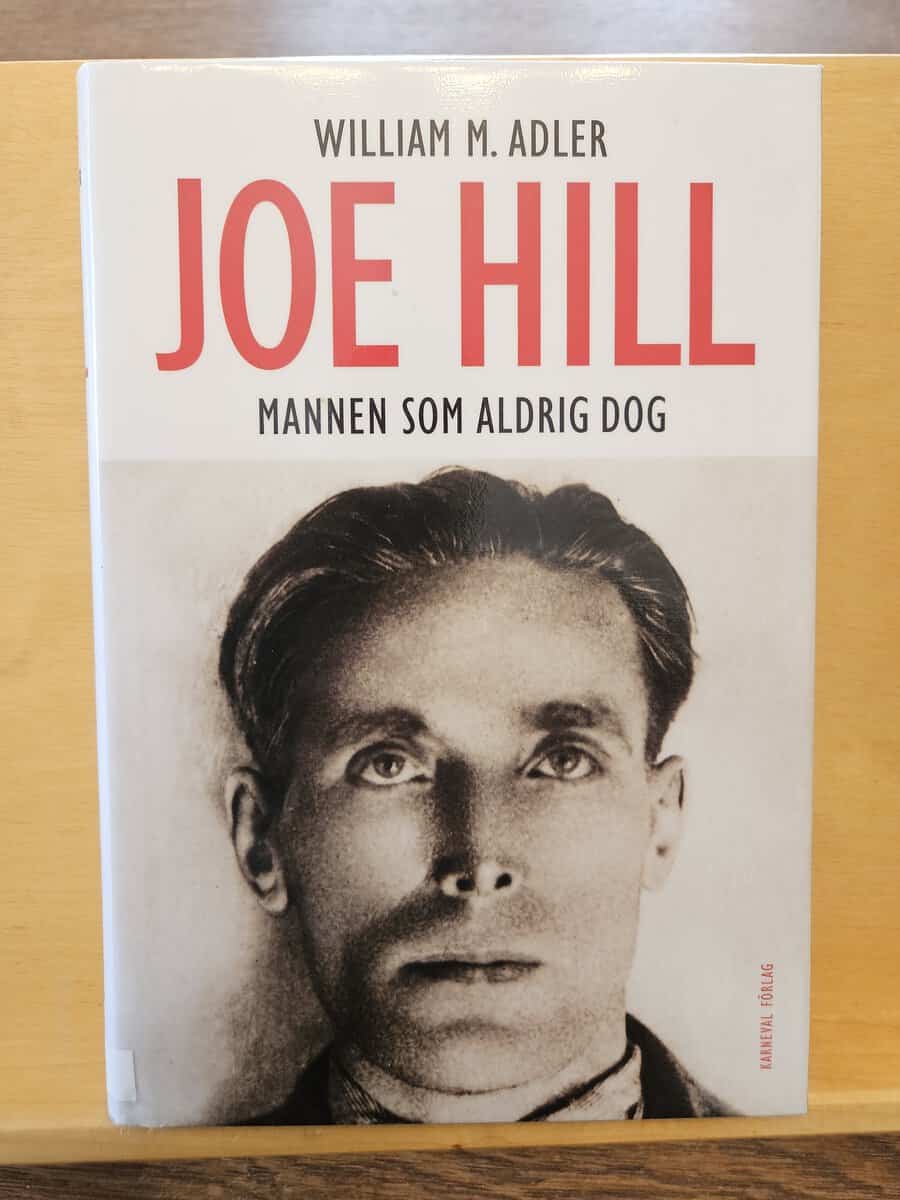 William M. Adler : Joe Hill